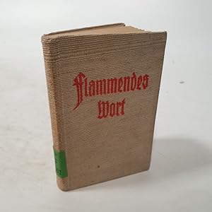 Seller image for Flammendes Wort. for sale by Antiquariat Bookfarm