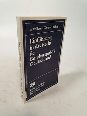 Seller image for Einfhrung in das Recht der Bundesrepublik Deutschland. for sale by Antiquariat Bookfarm