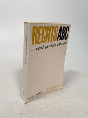 Bild des Verkufers fr Rechts- ABC fr den Jugendgruppenleiter., 16. durchgesehene u. Ergnzte Aufl. zum Verkauf von Antiquariat Bookfarm