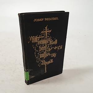 Bild des Verk�ufers f�r Mit dem K�nig der Schmerzen auf Kreuzwegen. zum Verkauf von Antiquariat Bookfarm