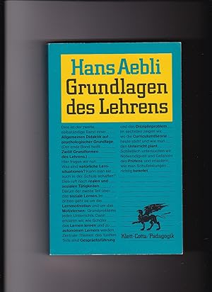 Hans Aebli, Grundlagen des Lehrens - Eine Allgemeine Didaktik . (1987)