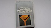 Bild des Verkufers fr Pendel und Wnschelrute. Handbuch der modernen Radisthesie. zum Verkauf von Buchliebe-shop I Buchhandlung am Markt