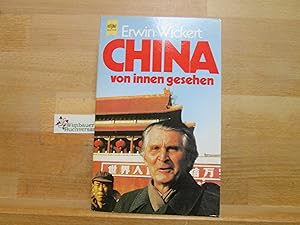 Bild des Verk�ufers f�r China von innen gesehen. Heyne-B�cher / 01 ; Nr. 6343 zum Verkauf von Antiquariat im Kaiserviertel | Wimbauer Buchversand