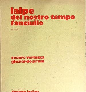 Image du vendeur pour L'alpe del nostro tempo fanciullo mis en vente par Librodifaccia