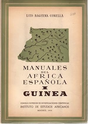 Imagen del vendedor de Manuales del frica espaola, I: Guinea . a la venta por Librera Astarloa