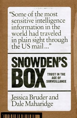 Bild des Verkufers fr Snowden's Box : Trust in the Age of Surveillance zum Verkauf von GreatBookPrices