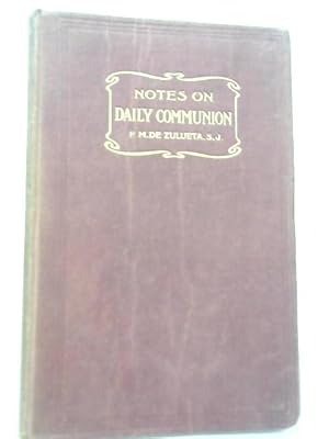 Image du vendeur pour Notes on Daily Communion mis en vente par World of Rare Books