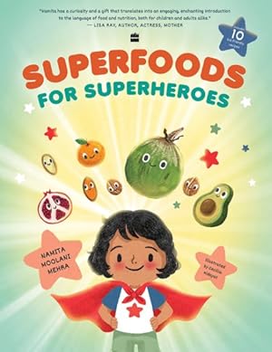 Imagen del vendedor de Superfoods for Superheroes a la venta por GreatBookPrices