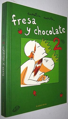 Image du vendeur pour FRESA Y CHOCOLATE 2 mis en vente par UNIO11 IMPORT S.L.