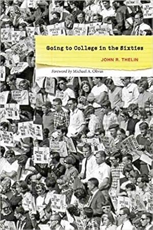 Image du vendeur pour Going to College in the Sixties mis en vente par GreatBookPricesUK