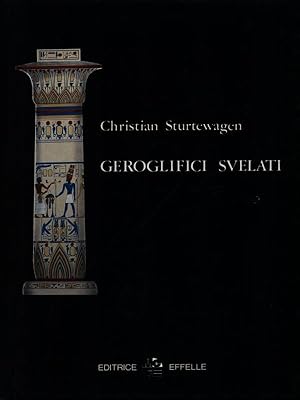 Seller image for Geroglifici svelati for sale by Librodifaccia