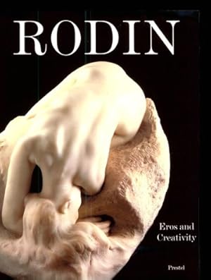 Seller image for Rodin: Eros and Creativity (Art & Design S.) (Broschierte Ausgabe) for sale by primatexxt Buchversand