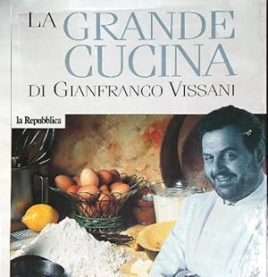 La grande cucina di Gianfranco Vissani completa dei 50 fascicoli