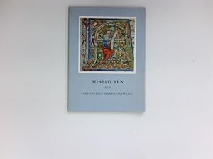 Miniaturen aus deutschen Handschriften : Mit e. Einl. von Fedja Anzelewsky / Der silberne Quell ;...