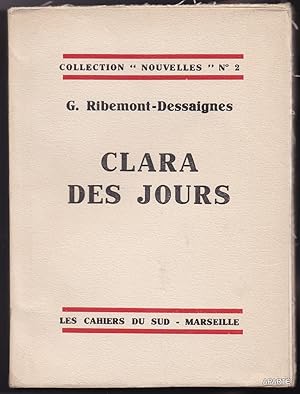 Seller image for Clara des Jours. for sale by Apart