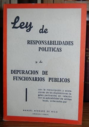 Image du vendeur pour LEY DE RESPONSABILIDADES POLITICAS Y DE DEPURACION DE FUNCIONARIOS PUBLICOS mis en vente par Fbula Libros (Librera Jimnez-Bravo)