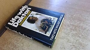 Seller image for Life With Daktari: Two Vets In East Africa for sale by BoundlessBookstore