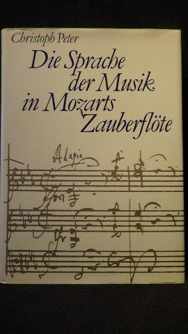 Die Sprache der Musik in Mozarts Zauberflöte.