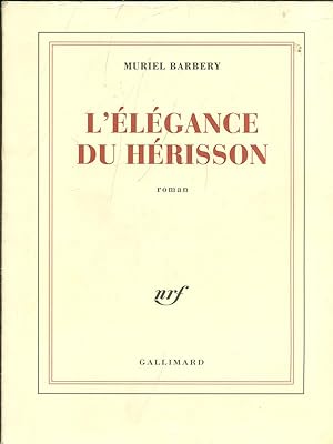 Seller image for L'elegance du Herisson for sale by Librodifaccia