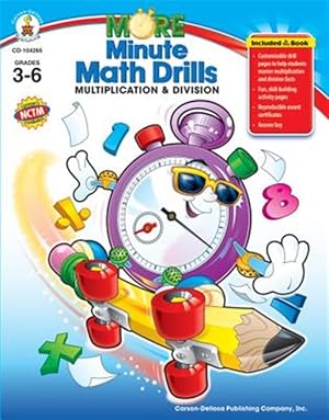 Seller image for More Minute Math Drills : Multiplication & Division; Grades 3-6 for sale by GreatBookPrices