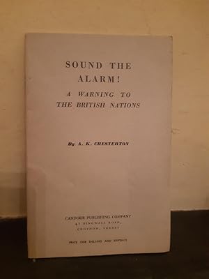 Seller image for Sound the Alarm - A Warning to the British Nation for sale by Temple Bar Bookshop