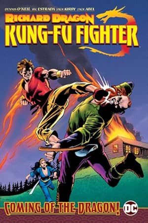 Seller image for Richard Dragon, Kung Fu Fighter : Coming of the Dragon! for sale by GreatBookPricesUK