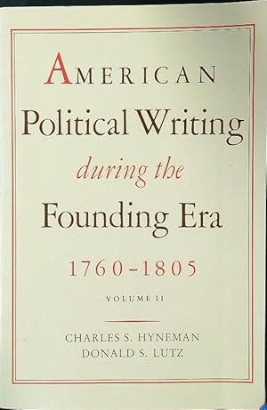 Seller image for American Political Writing During the Founding Era, 1760-1805, Vol. 2 for sale by Librodifaccia