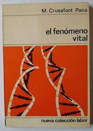 Imagen del vendedor de El fenmeno vital. a la venta por La Leona LibreRa