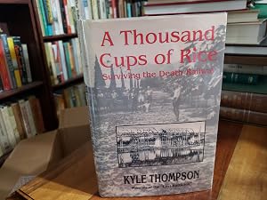 Immagine del venditore per A Thousand Cups of Rice: Surviving the Death Railway venduto da Nash Books