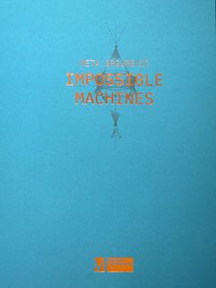 Immagine del venditore per META GRGUREVIC. Impossibile Machines. venduto da EDITORIALE UMBRA SAS