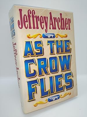 As The Crow Flies (Signed by Author)