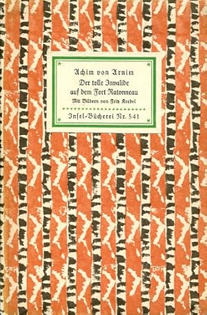 Bild des Verkufers fr Der tolle Invalide auf dem Fort Ratonneau. Novelle (IB 541). Mit einem Nachwort von Wilhelm Grimm. zum Verkauf von Antiquariat & Buchhandlung Rose