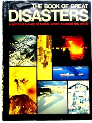 Imagen del vendedor de The Book of Great Disasters a la venta por World of Rare Books