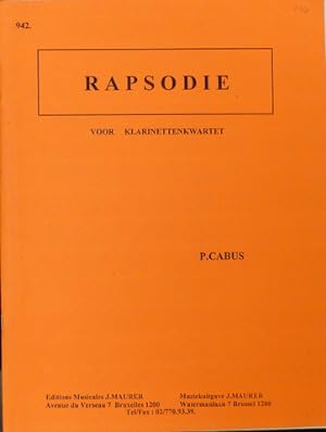 Image du vendeur pour Rapsodie voor klarinettenkwartet mis en vente par Paul van Kuik Antiquarian Music