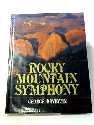 Seller image for Rocky Mountain Symphony for sale by World of Rare Books