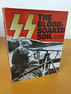 Seller image for SS: The Blood Soaked Soil for sale by D & M Books, PBFA