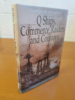 Immagine del venditore per Q Ships, Commerce Raiders and Convoys venduto da D & M Books, PBFA