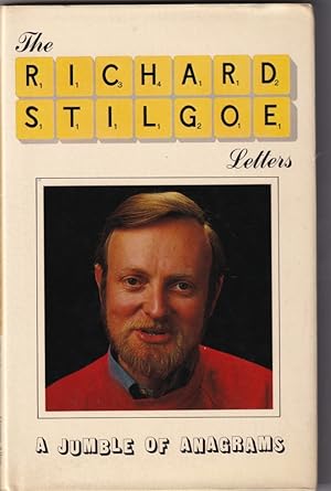 Imagen del vendedor de The Richard Stilgoe Letters: A Jumble of Anagrams a la venta por Broadwater Books