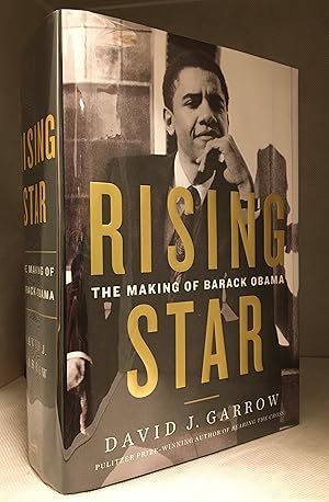 Rising Star; The Making of Barack Obama