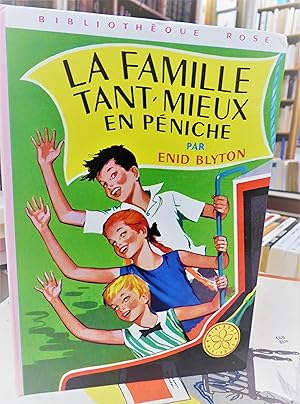 la famille tant-mieux en péniche