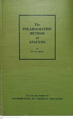 Seller image for The Polarographic Method of Analysis for sale by Llibres Capra