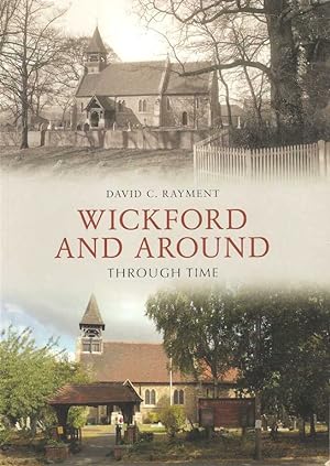Wickford and Around Through Time