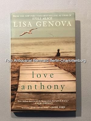 Bild des Verkufers fr Love Anthony. A Novel zum Verkauf von Antiquariat Bernhard