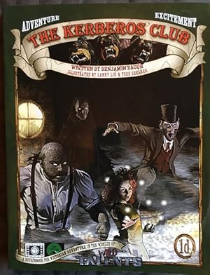 The Kerberos Club A Sourcebook for Victorian Adventure in the Worlds of Wild Talents