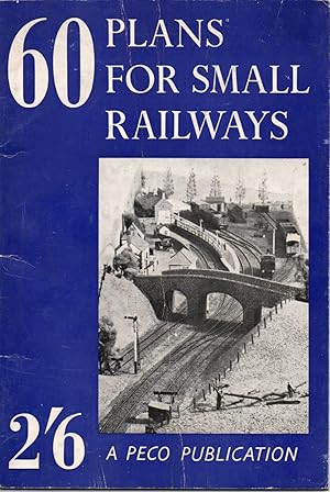 60 Plans for Small Railways