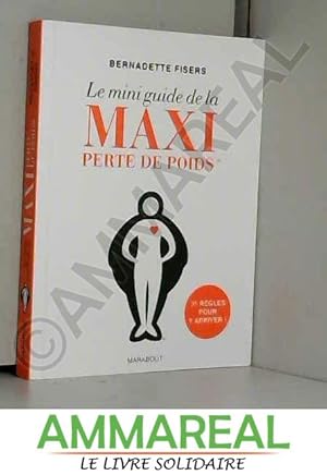 Image du vendeur pour Le mini guide de la maxi perte de poids mis en vente par Ammareal