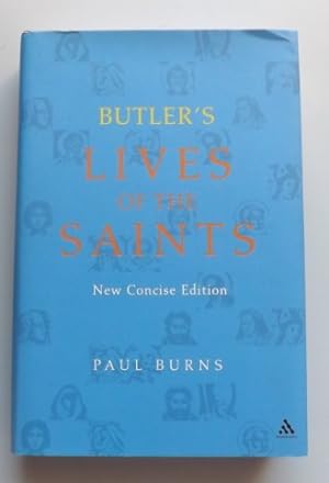 Seller image for Butler's Lives of the Saints: New Concise Edition for sale by ACCESSbooks