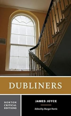 Image du vendeur pour Dubliners : A Norton Critical Edition mis en vente par AHA-BUCH GmbH