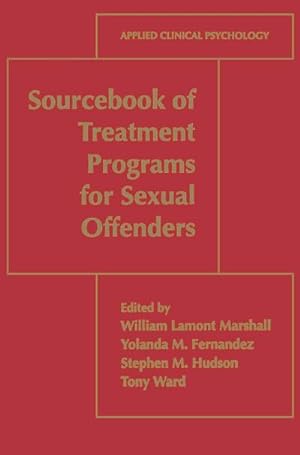 Seller image for Sourcebook of Treatment Programs for Sexual Offenders for sale by AHA-BUCH GmbH