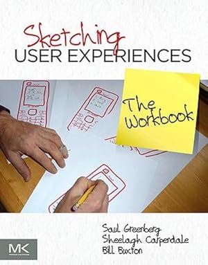 Immagine del venditore per Sketching User Experiences: The Workbook venduto da AHA-BUCH GmbH